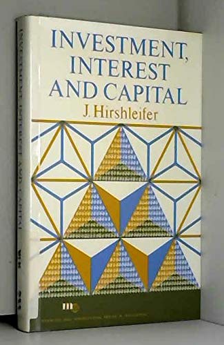 Investment, Interest and Capital