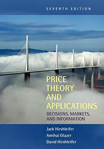 Price Theory and Applications: Decisions, Markets, and Information von Cambridge University Press