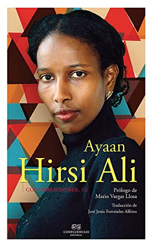 Conversaciones con Ayaan Hirsi Ali von EDITORIAL CONFLUENCIAS (UDL)