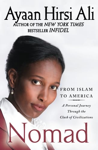 Nomad: From Islam to America: A Personal Journey Through the Clash of Civilizations von Atria Books