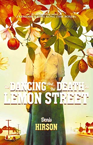 The dancing and the death in Lemon street