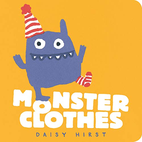 Monster Clothes (Daisy Hirst's Monster Books)