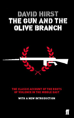 The Gun and the Olive Branch: The Roots of Violence in the Middle East