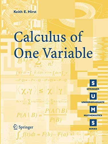 Calculus of One Variable (Springer Undergraduate Mathematics Series)