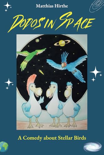 Dodos in Space von Independently published