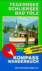 Tegernsee /Schliersee /Bad Tölz: Wanderbuch (KOMPASS Wanderführer)