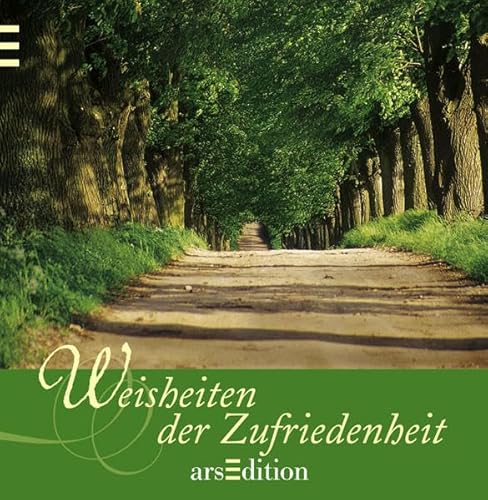Weisheiten der Zufriedenheit