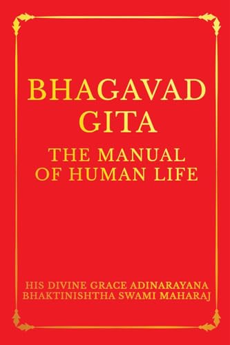 Bhagavad Gita: The Manual of Human Life von Notion Press