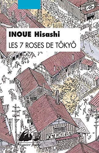 Les 7 Roses de Tokyo von PICQUIER