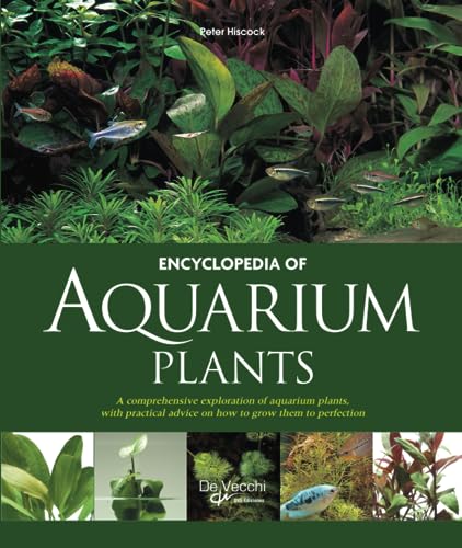 ENCYCLOPEDIA OF AQUARIUM PLANTS von De Vecchi Ediciones