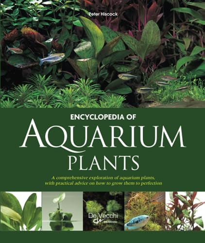 ENCYCLOPEDIA OF AQUARIUM PLANTS