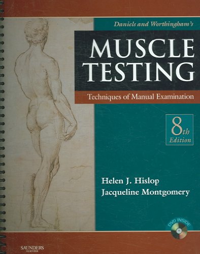 Daniels & Worthingham's Muscle Testing: Techniques of Manual Examination