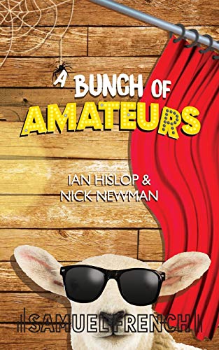 A Bunch of Amateurs von Samuel French Ltd