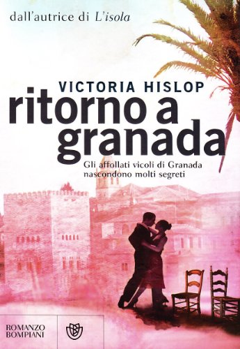 Il Ritorno a Granada (Narrativa straniera) von Bompiani