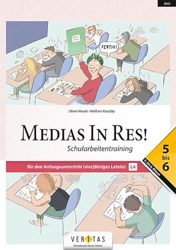 Medias in res! - Latein für den Anfangsunterricht: Schularbeitentraining 5-6 - Für das vierjähriges Latein von Veritas Verlag