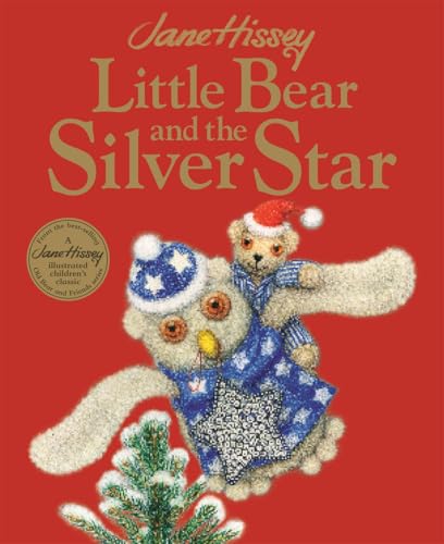 Little Bear and the Silver Star: An Old Bear and Friends Adventure Little Bear and the Silver Star: An Old Bear and Friends Adventure von Templar Books
