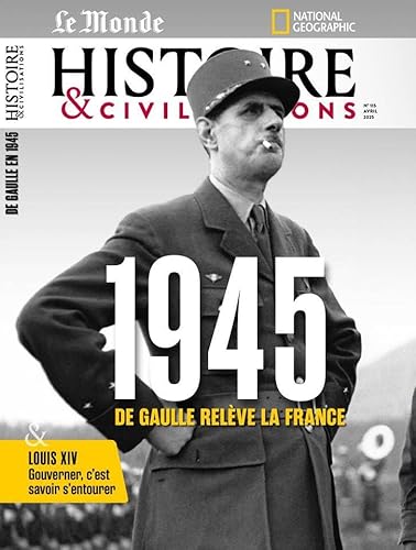 Histoire et civilisations n°115 - Avril 2025 von MALESHERBES PUBLICATIONS