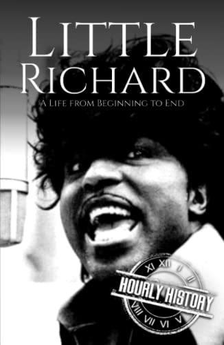 Little Richard: A Life from Beginning to End (Biographies of Musicians)