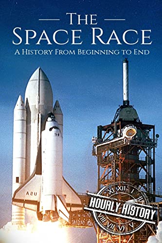 The Space Race: A History From Beginning to End (The Cold War) von CREATESPACE
