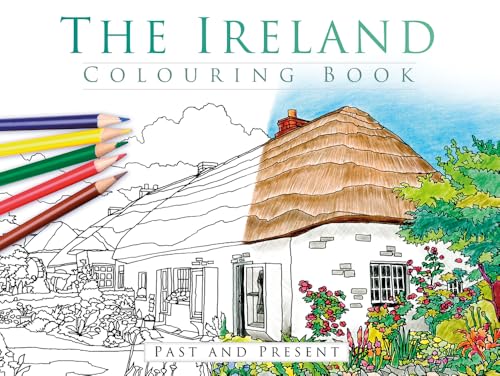 The Ireland Colouring Book: Past and Present