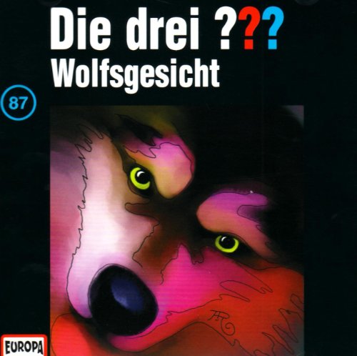 Die drei ??? - CD / Die drei ??? - Wolfsgesicht (Hörspiele von EUROPA)