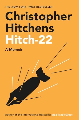 Hitch-22: A Memoir Hitch-22: A Memoir