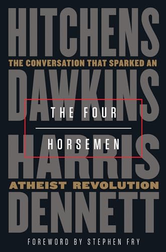The Four Horsemen: The Conversation That Sparked an Atheist Revolution von Random House Books for Young Readers