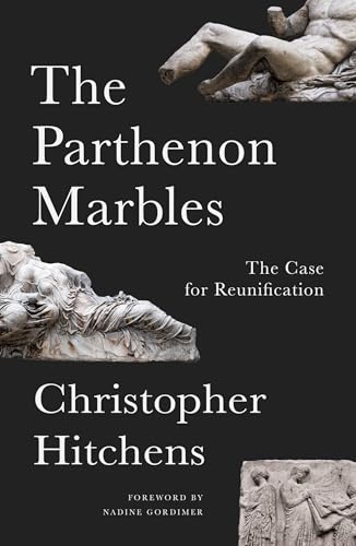 The Parthenon Marbles: The Case for Reunification von Verso Books