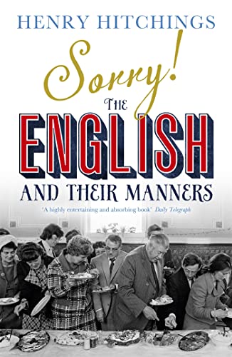 Sorry! The English and Their Manners von John Murray