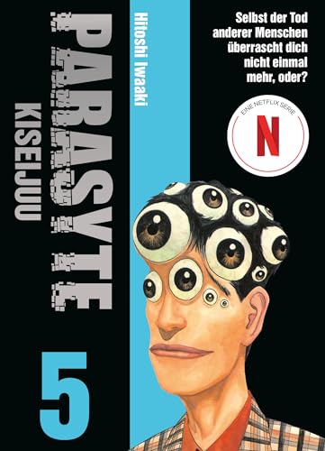 Parasyte - Kiseijuu 05: Die Manga-Vorlage des Serienhits PARASYTE: THE GREY auf Netflix!: Bd. 5 von Panini Verlags GmbH