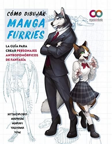 Cómo dibujar manga furries. La guía para crear personajes antropomórficos de fantasía (ESPACIO DE DISEÑO) von Anaya Multimedia