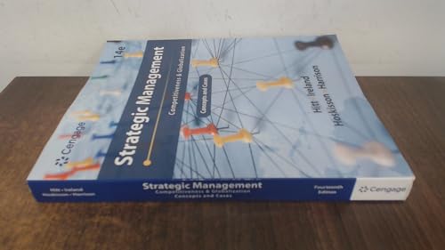 Strategic Management: Competitiveness & Globalization; Concepts and Cases
