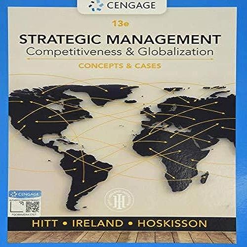 Strategic Management: Concepts and Cases: Competitiveness and Globalization: Competitiveness & Globalization, Concepts and Cases von Cengage Learning