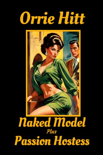 Naked Model and Passion Hostess von Independently published