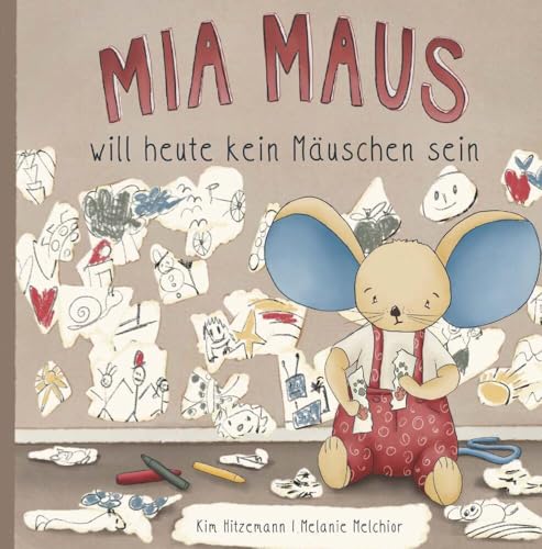 Mia Maus: will heute kein Mäuschen sein