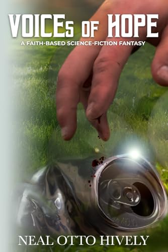 VOICEs of HOPE: A Faith-Based Science Fiction Fantasy VOICEs of HOPE: A Faith-Based Science Fiction Fantasy von American Real Publishing