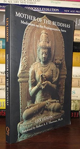 Mother of the Buddhas: Meditations on the Prajnaparamita Sutra