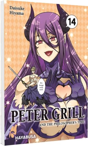Peter Grill and the Philosopher's Time 14: Die ultimative Harem-Comedy – Der Manga zum Ecchi-Anime-Hit! von Hayabusa