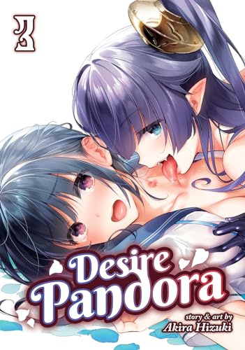 Desire Pandora Vol. 3 von Ghost Ship