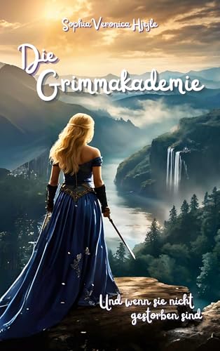 Die Grimmakademie: Und wenn sie nicht gestorben sind von Books on Demand