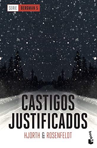 Castigos justificados: Serie Bergman 5 (Crimen y misterio, Band 5)