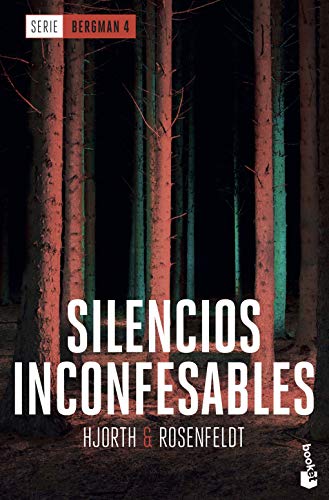 Silencios inconfesables: Serie Bergman 4 (Crimen y misterio, Band 4)