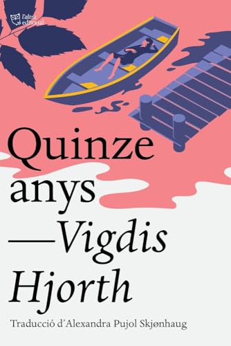 Quinze anys (L'Altra Narrativa) von L'Altra Narrativa