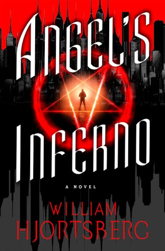 Angel's Inferno (The Falling Angel Novels)