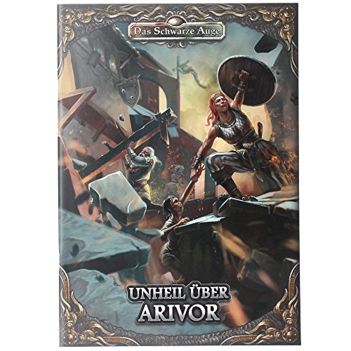 DSA5 - Unheil über Arivor (Das Schwarze Auge – Abenteuer) von Das Schwarze Auge