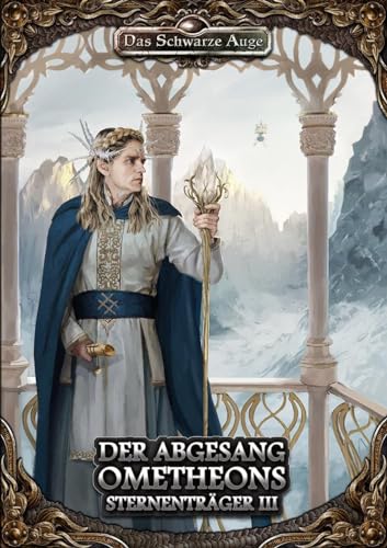 DSA5 - Sternenträger 3 - Der Abgesang Ometheons: Der Abgesang des Ometheons