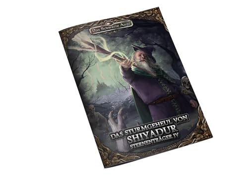 DSA5 - Sternenträger 4 - Das Sturmgeheul von Shiyadur von Das Schwarze Auge