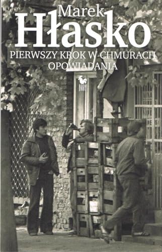 Pierwszy krok w chmurach: Opowiadania von Iskry