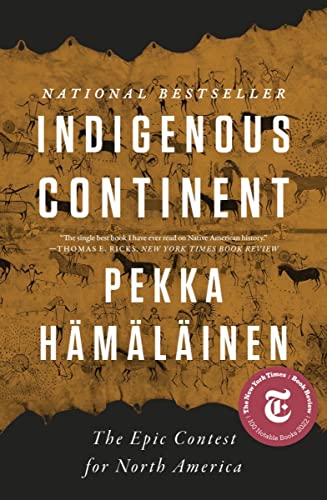 Indigenous Continent: The Epic Contest for North America von Liveright Publishing Corporation