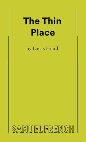 The Thin Place The Thin Place von Samuel French Ltd
